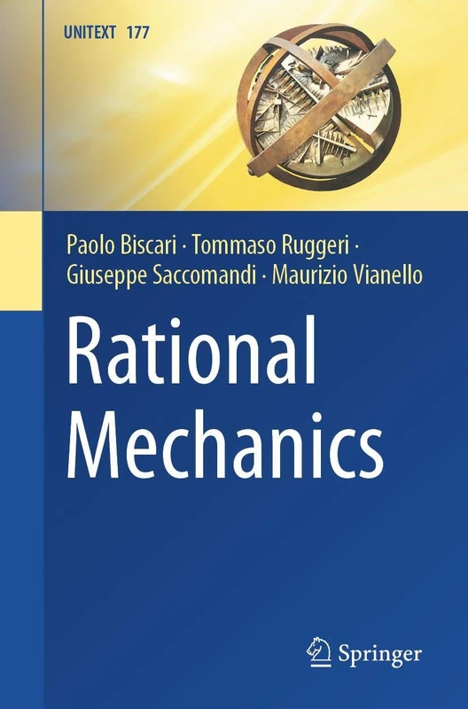 Rational Mechanics (UNITEXT, 177)