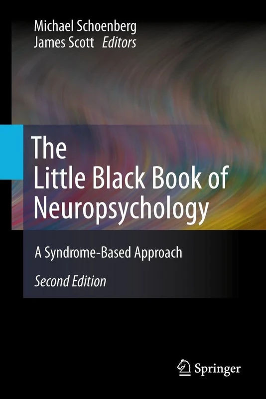 The Little Black Book of Neuropsychology: A Syndrome-Based Approach