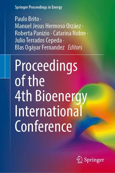Proceedings of the 4th Bioenergy International Conference (Springer Proceedings in Energy)