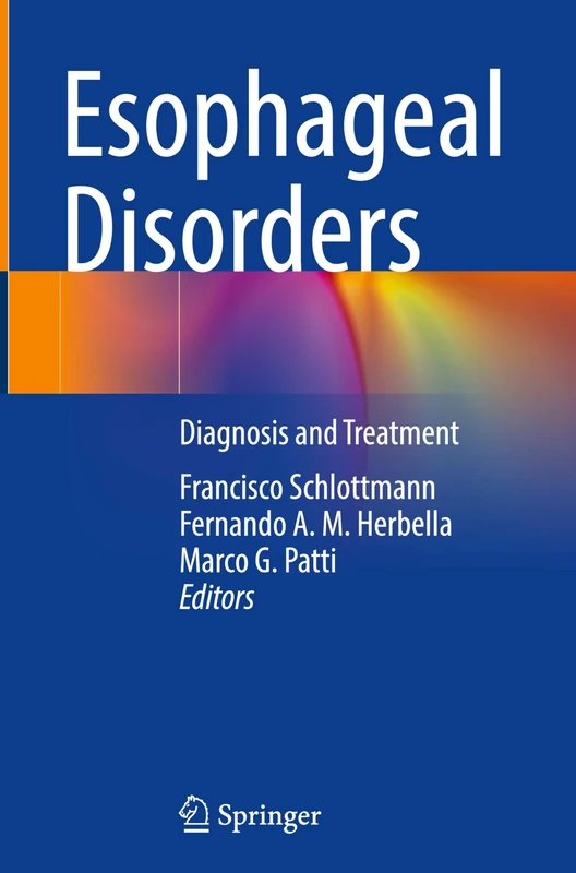 Esophageal Disorders: Diagnosis and Treatment