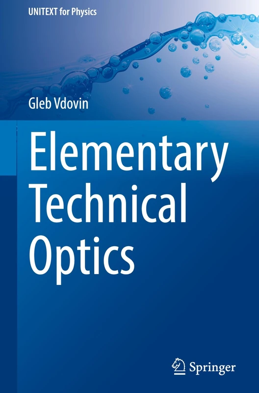 Elementary Technical Optics (UNITEXT for Physics)