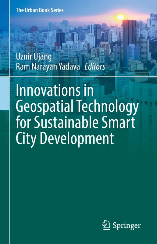 Springer - Innovations in Geospatial Technology for Smart Cities