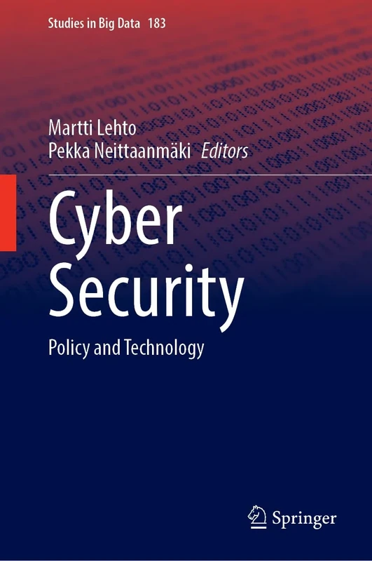 Cyber Security: Policy and Technology (Studies in Big Data, 183)