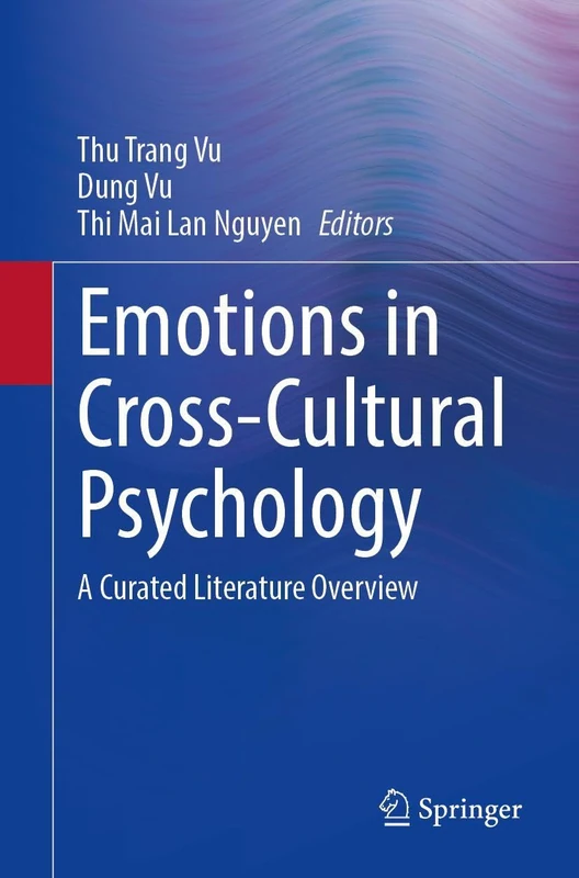 Emotions in Cross-Cultural Psychology: A Curated Literature Overview