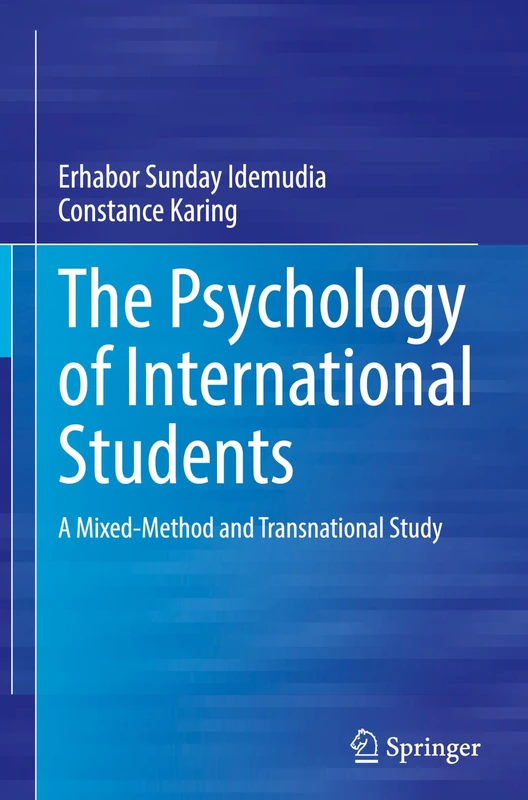 The Psychology of International Students: A Mixed-Method and Transnational Study