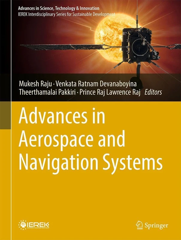 Advances in Aerospace and Navigation Systems (Advances in Science, Technology & Innovation)