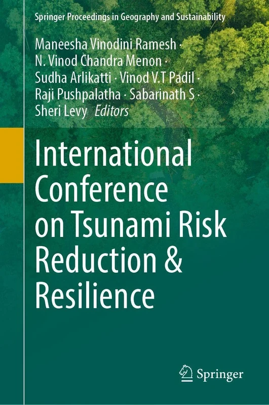 International Conference on Tsunami Risk Reduction and Resilience (Springer Proceedings in Geography and Sustainability)