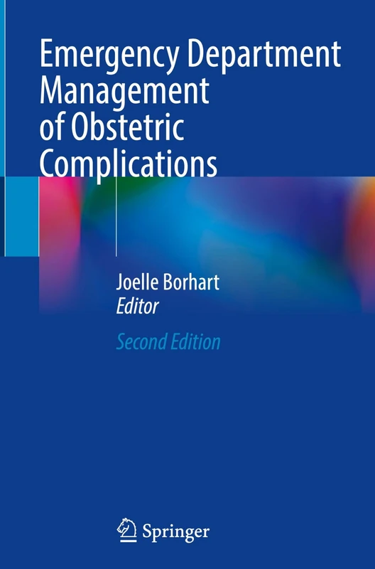 Emergency Department Management of Obstetric Complications