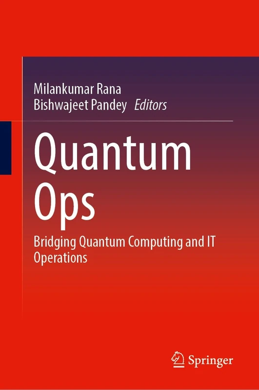 Quantum Ops: Bridging Quantum Computing and IT Operations