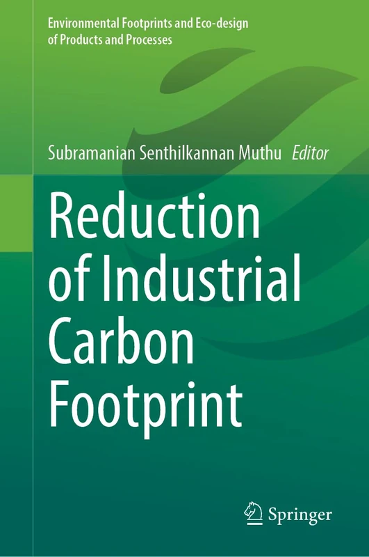 Springer - Reduction of Industrial Carbon Footprint Book