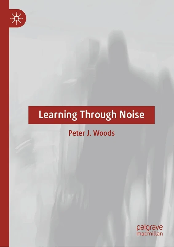 Learning Through Noise