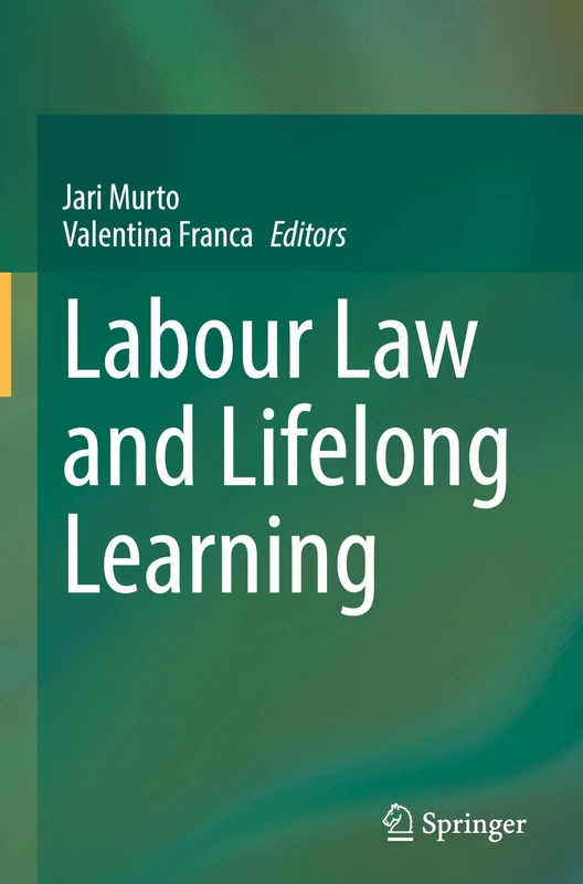 Springer - Labour Law and Lifelong Learning Book