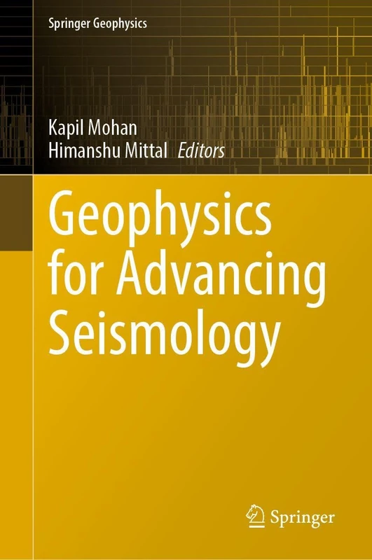 Geophysics for Advancing Seismology (Springer Geophysics) - Image 1