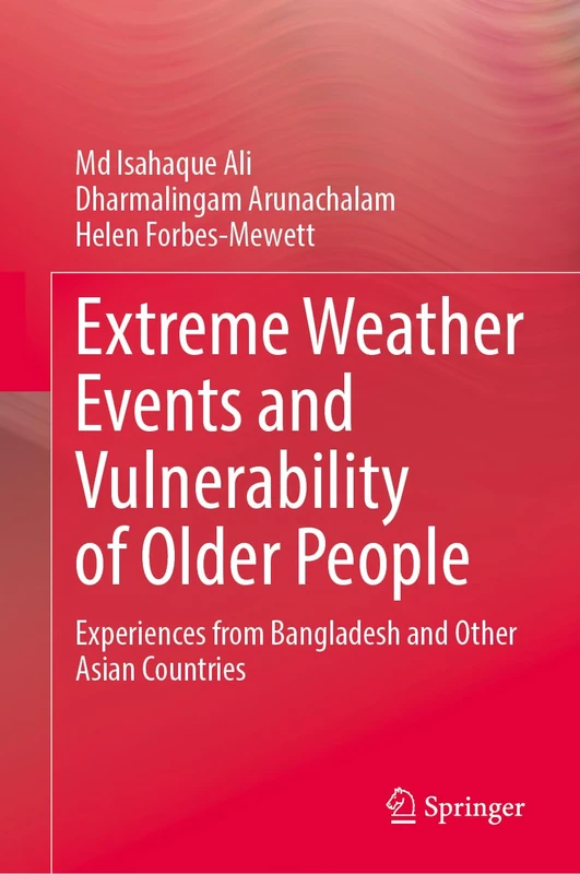 Extreme Weather Events and Vulnerability of Older People: Experiences from Bangladesh and Other Asian Countries - Image 1