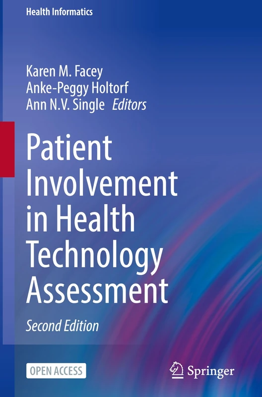 Patient Involvement in Health Technology Assessment (Health Informatics)