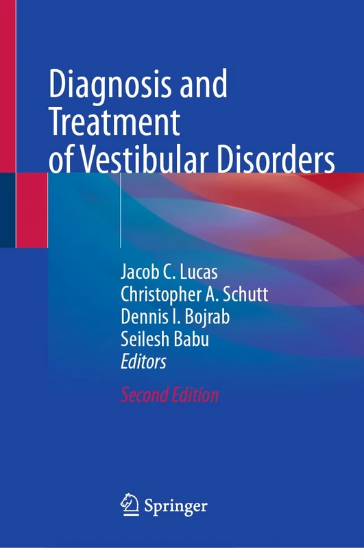 Diagnosis and Treatment of Vestibular Disorders