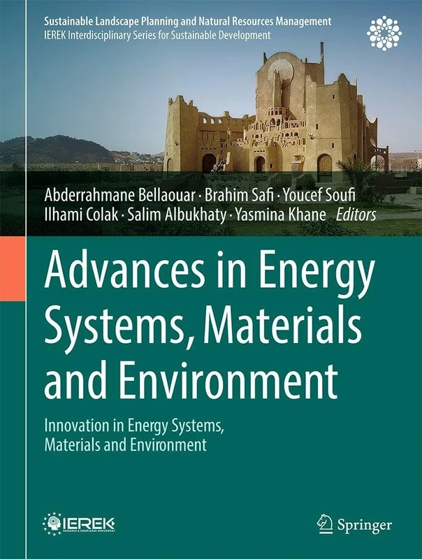 Advances in Energy Systems, Materials and Environment: Innovation in Energy Systems, Materials and Environment (Sustainable Landscape Planning and Natural Resources Management)