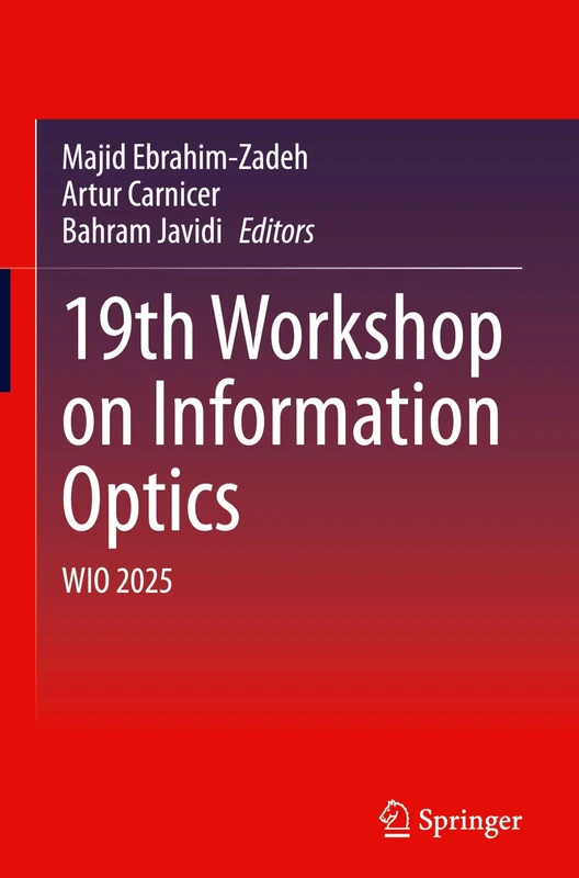 19th Workshop on Information Optics: WIO 2025