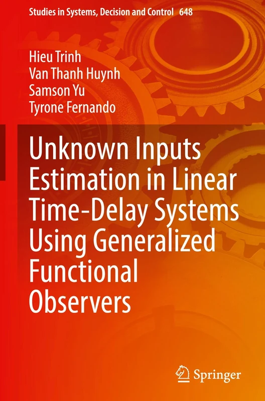 Springer Unknown Inputs Estimation in Linear Time-Delay Systems