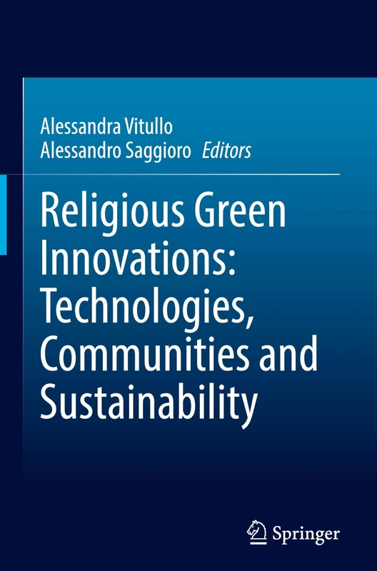 Religious Green Innovations: Technologies, Communities and Sustainability - Image 1