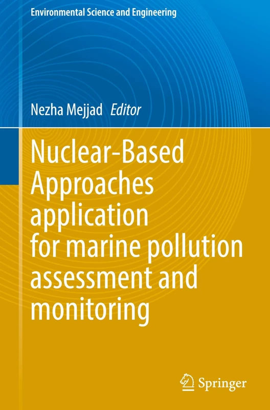 Springer Nuclear-Based Approaches for Marine Pollution Book