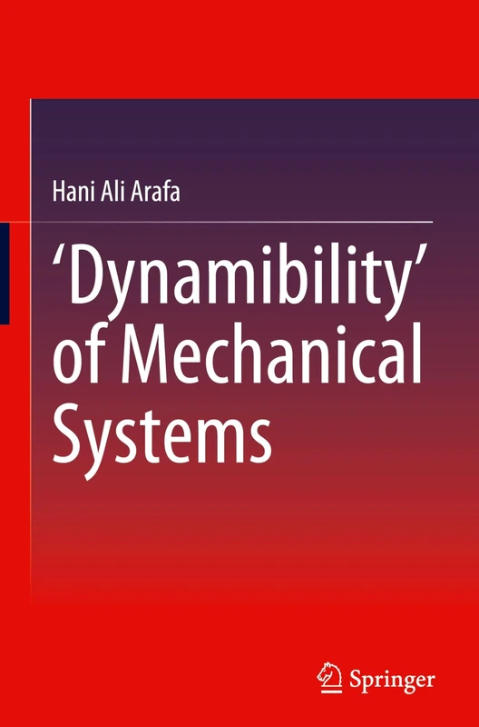 'Dynamibility' of Mechanical Systems