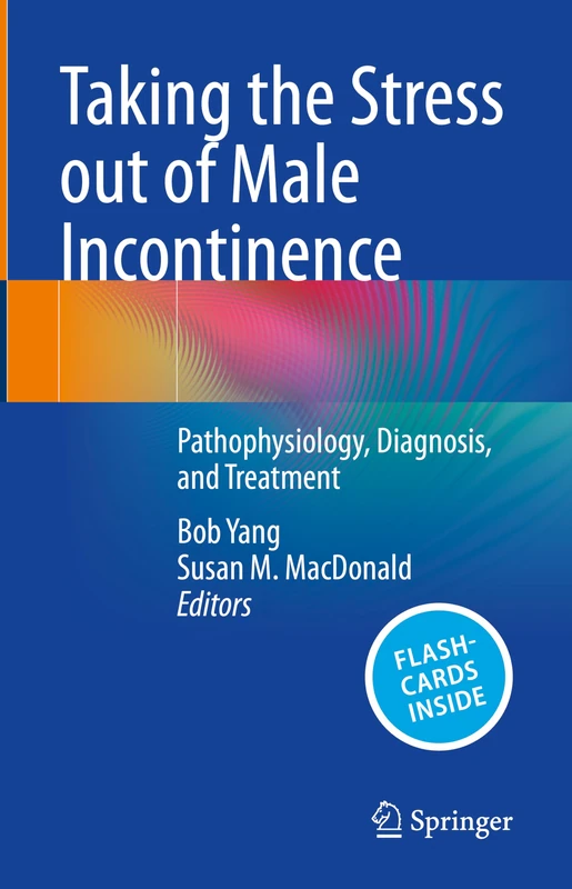 Springer - Taking the Stress out of Male Incontinence Book