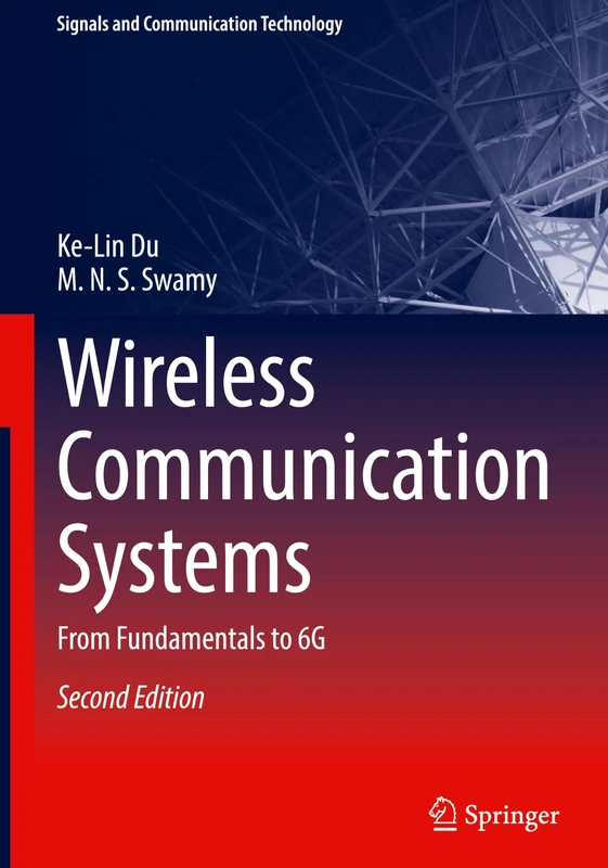 Wireless Communication Systems: From Fundamentals to 6G (Signals and Communication Technology)