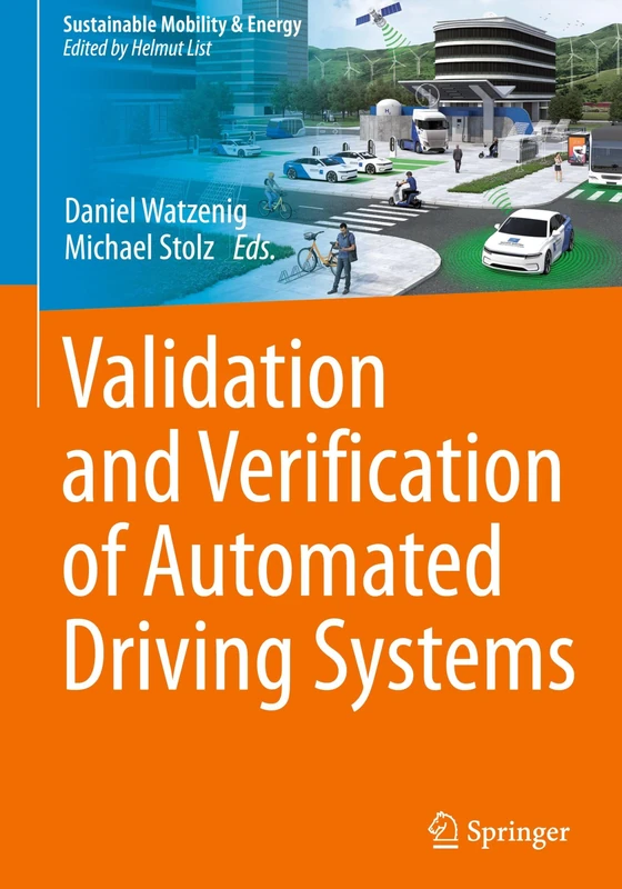 Validation and Verification of Automated Driving Systems (Sustainable Mobility & Energy)