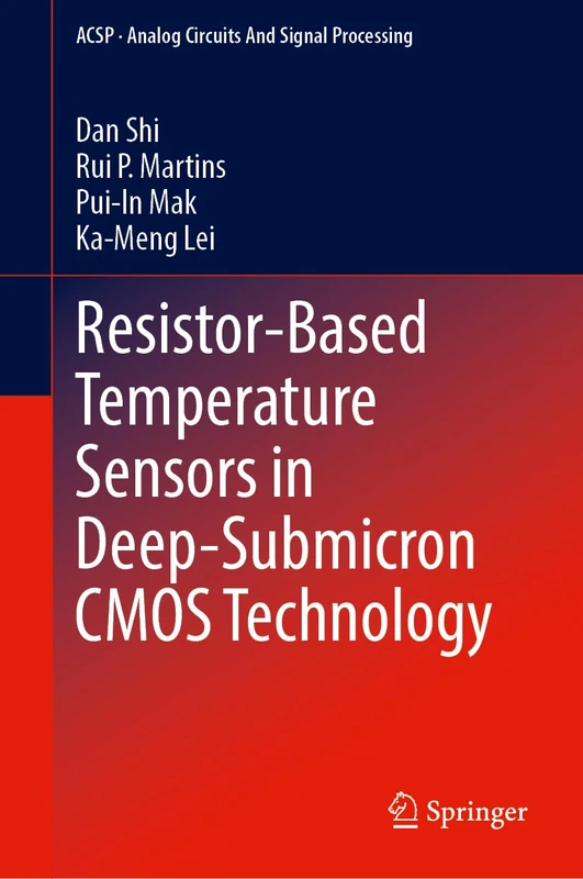 Resistor-Based Temperature Sensors in Deep-Submicron CMOS Technology (Analog Circuits and Signal Processing)