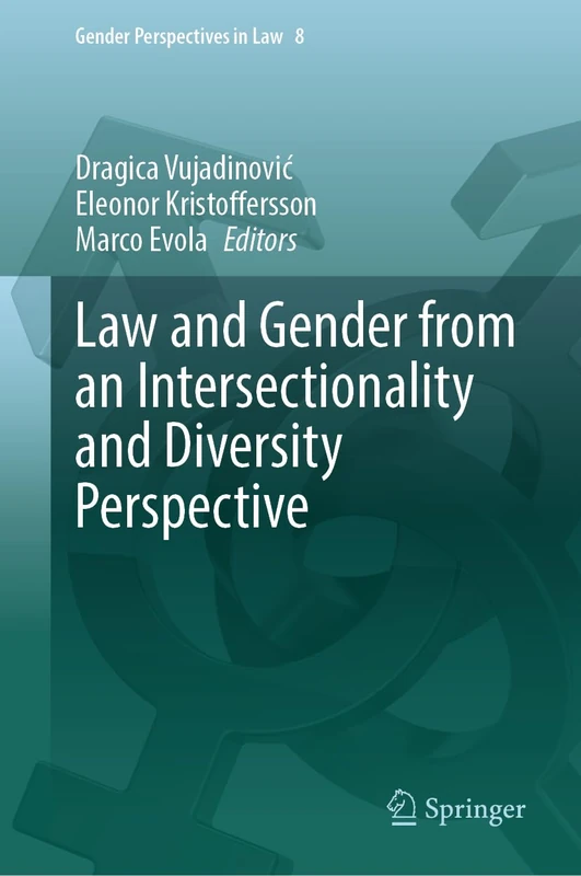 Law and Gender from an Intersectionality and Diversity Perspective (Gender Perspectives in Law, 8)
