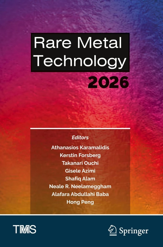 Rare Metal Technology 2026 (The Minerals, Metals & Materials Series)