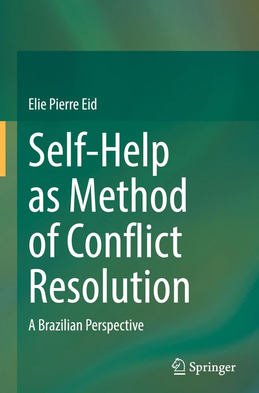 Springer - Self-Help as Method of Conflict Resolution Book
