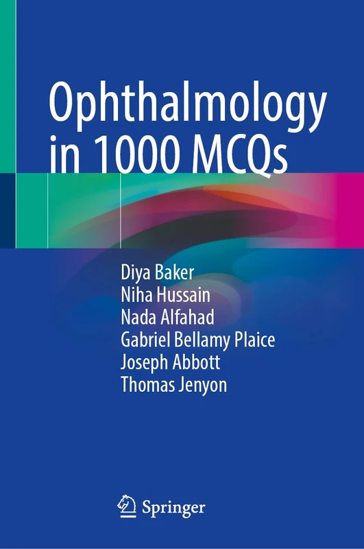 Ophthalmology in 1000 MCQs