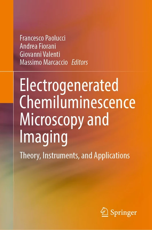 Springer - Electrogenerated Chemiluminescence Microscopy Book