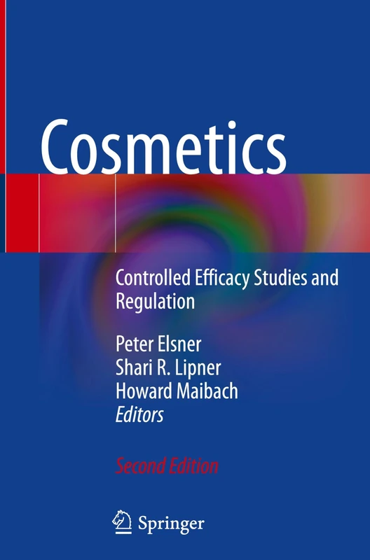 Cosmetics: Controlled Efficacy Studies and Regulation
