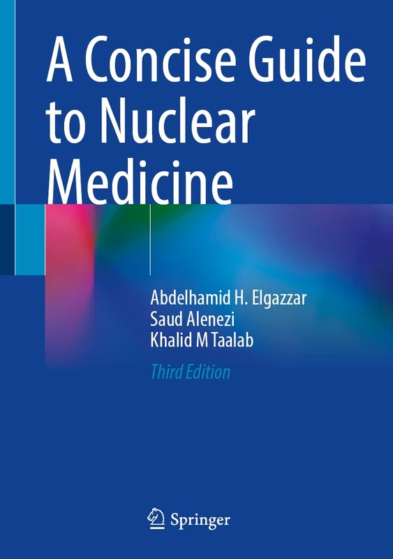 A Concise Guide to Nuclear Medicine