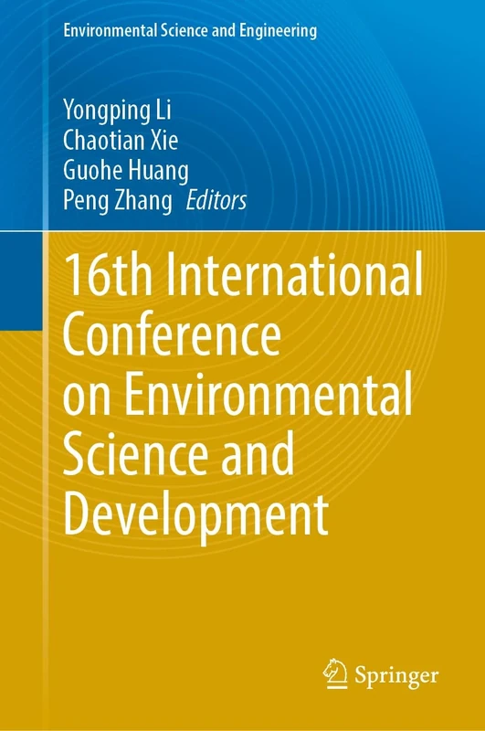 16th International Conference on Environmental Science and Development (Environmental Science and Engineering)