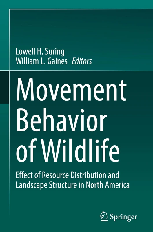 Movement Behavior of Wildlife: Effect of Resource Distribution and Landscape Structure in North America