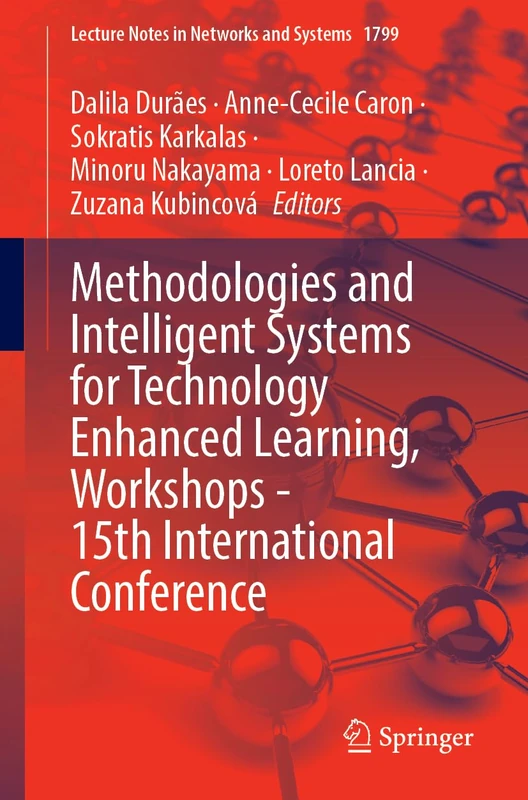 Methodologies and Intelligent Systems for Technology Enhanced Learning, Workshops - 15th International Conference (Lecture Notes in Networks and Systems, 1799)