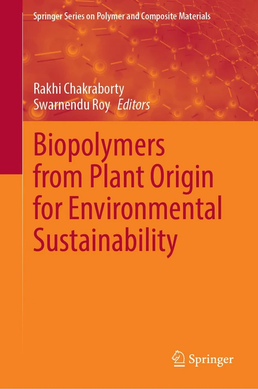 Springer Biopolymers from Plant Origin - Science Book