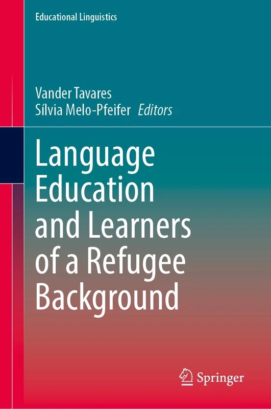 Springer - Language Education and Learners of a Refugee Background