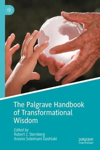 The Palgrave Handbook of Transformational Wisdom