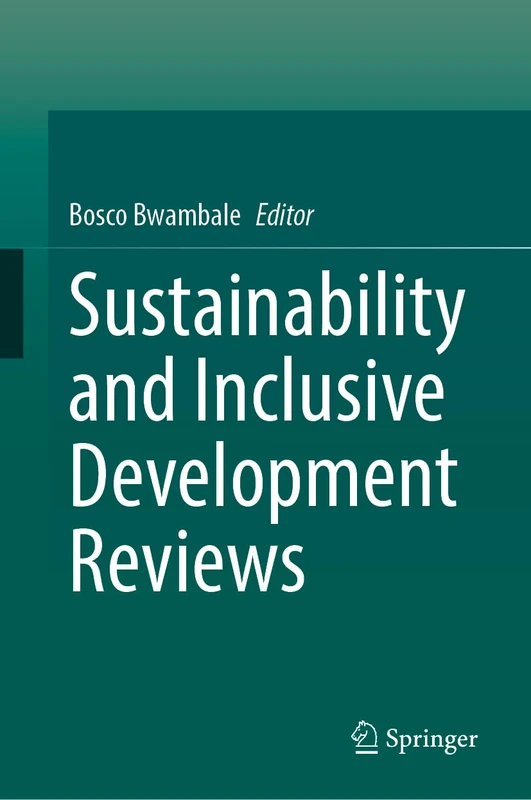 Sustainability and Inclusive Development Reviews