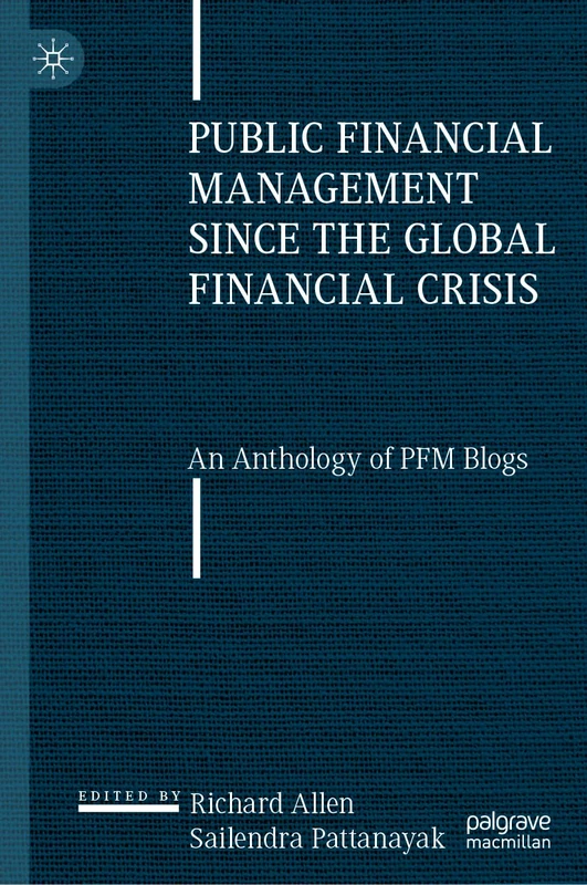 Public Financial Management since the Global Financial Crisis: An Anthology of PFM Blogs