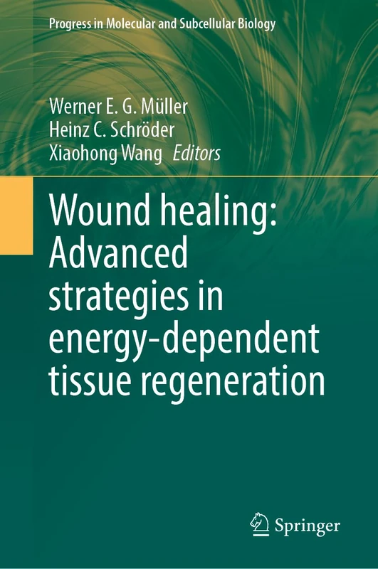 Springer Wound Healing: Advanced Tissue Regeneration Book