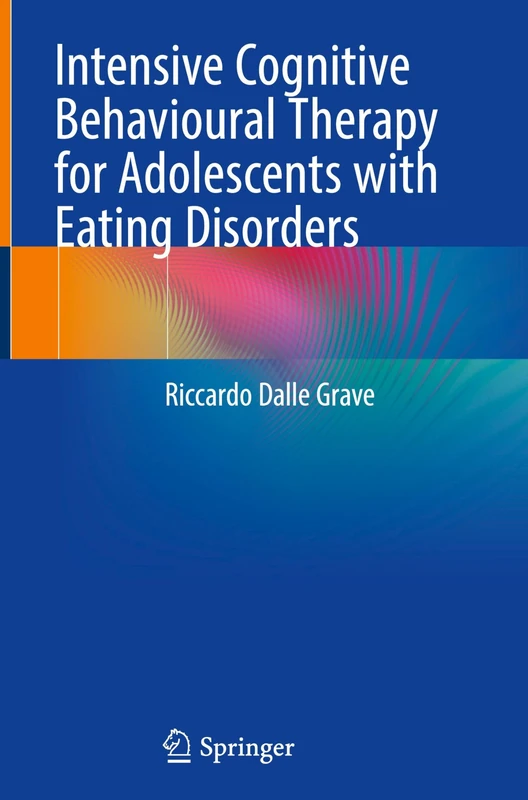 Intensive Cognitive Behavioural Therapy for Adolescents with Eating Disorders