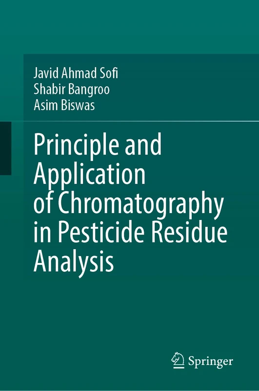 Springer - Principle and Application of Chromatography in Pesticide Residue Analysis