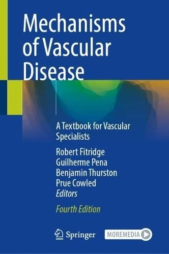 Mechanisms of Vascular Disease: A Textbook for Vascular Specialists