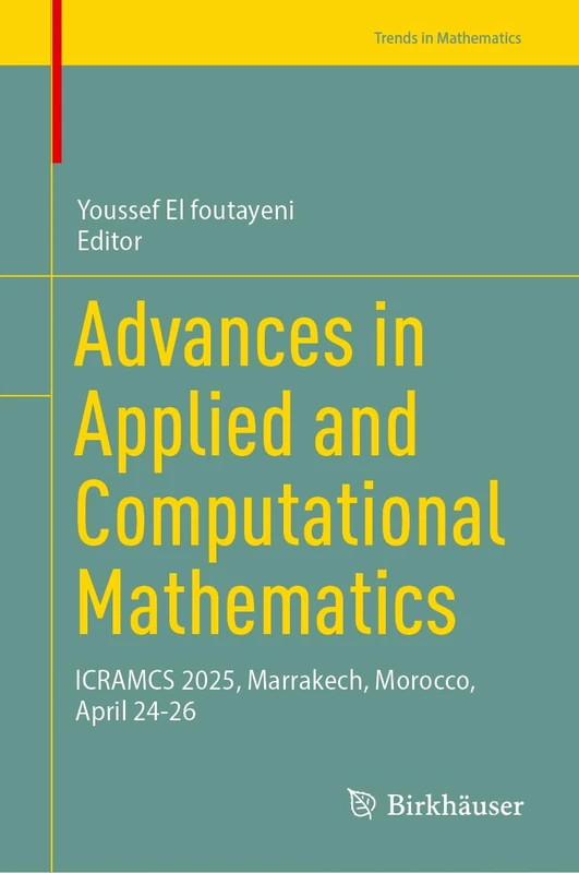 Birkhauser Advances in Applied and Computational Mathematics